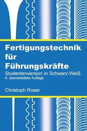 Fertigungstechnik für Führungskräfte