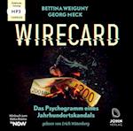 Wirecard: Das Psychogramm eines Jahrhundertskandals - Das Hörbuch zum Doku-Drama auf TV Now