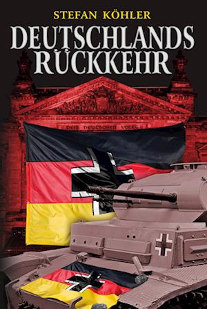 Deutschlands Rückkehr