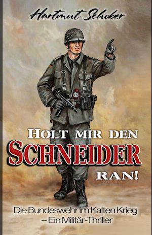 Holt mir den Schneider ran!