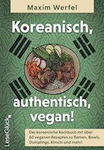 Koreanisch, authentisch, vegan!