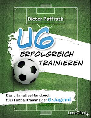 U6 ERFOLGREICH TRAINIEREN