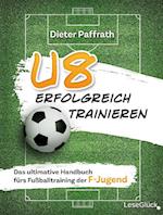 U8 Erfolgreich Trainieren