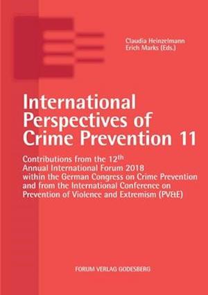 International Perspectives of Crime Prevention 11