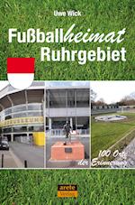 Fußballheimat Ruhrgebiet