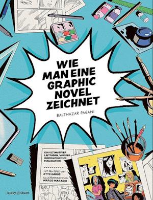 Wie man eine Graphic Novel zeichnet