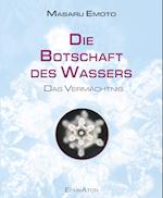 Die Botschaft des Wassers - Das Vermächtnis