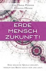 Erde, Mensch, Zukunft!