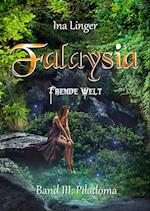 Falaysia Fremde Welt