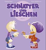 Schnatter und Lieschen - Lieschen feiert Namenstag (Inkl. CD)