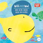 Willi der Wal und seine Suche nach dem Glück | Eine wunderbare Geschichte über Willi den Wal und seine Freunde den Meerestieren | Bilderbuch für Kinder ab 2 Jahre | Kinderbuch, Kindergeschichte