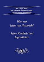 Wer war Jesus von Nazareth?