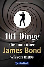 101 Dinge, die man über James Bond wissen muss