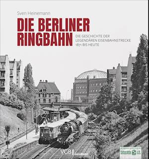 Die Berliner Ringbahn