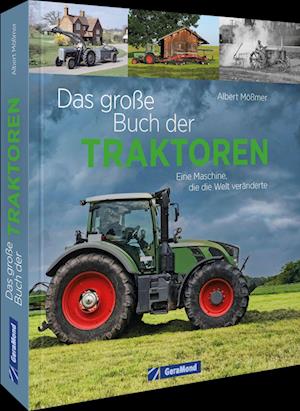 Das große Buch der Traktoren