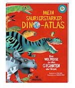 Mein saurierstarker Dino-Atlas