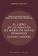 El Libro de la oración de María de Santo Domingo