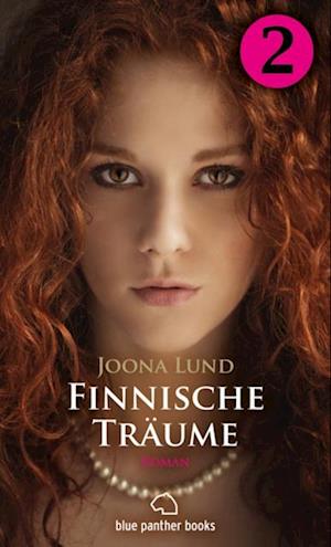 Finnische Träume - Teil 2 | Roman