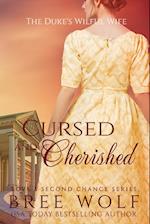 Cursed & Cherished
