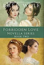 A Forbidden Love Novella Box Set Two