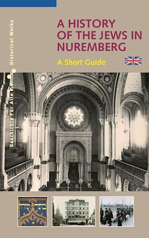 A History of the Jews in Nuremberg