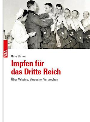 Impfen für das Dritte Reich