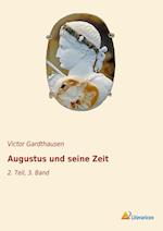 Augustus und seine Zeit