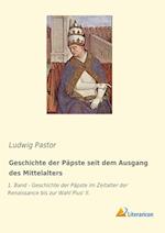 Geschichte der Päpste seit dem Ausgang des Mittelalters