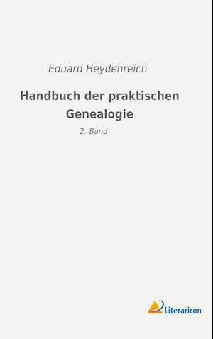 Handbuch der praktischen Genealogie