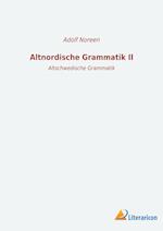 Altnordische Grammatik II