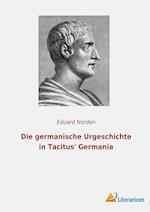 Die germanische Urgeschichte in Tacitus' Germania