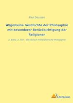 Allgemeine Geschichte der Philosophie mit besonderer Berücksichtigung der Religionen