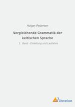 Vergleichende Grammatik der keltischen Sprachen