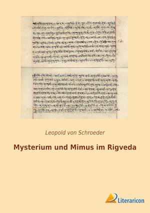 Mysterium und Mimus im Rigveda