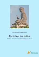 Die Religion des Buddha