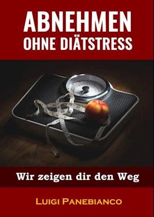 Abnehmen ohne Diätstress