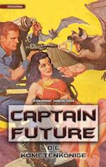 Captain Future 11: Die Kometenkönige