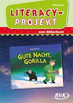 Literacy-Projekt zum Bilderbuch Gute Nacht, Gorilla