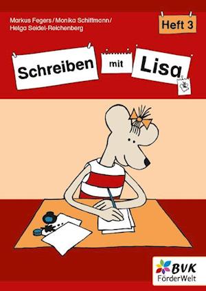 Schreiben mit Lisa - Heft 3