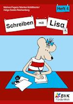 Schreiben mit Lisa - Heft 4