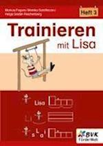 Trainieren mit Lisa - Heft 3