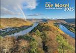 Die Mosel von Trier bis Koblenz 2025 Bildkalender A3 Spiralbindung