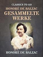 Honoré de Balzac  Gesammelte Werke