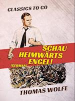 Schau heimwärts, Engel! (German)