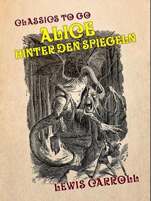 Alice hinter den Spiegeln