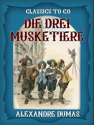 Die drei Musketiere