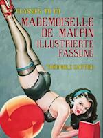 Mademoiselle de Maupin  Illustrierte Fassung