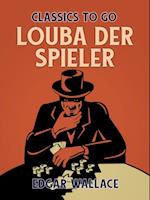 Louba der Spieler