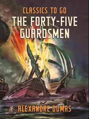 Forty-Five Guardsmen