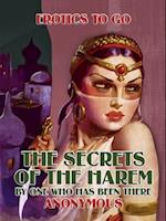 Secrets of the Harem By One Who Has Been there